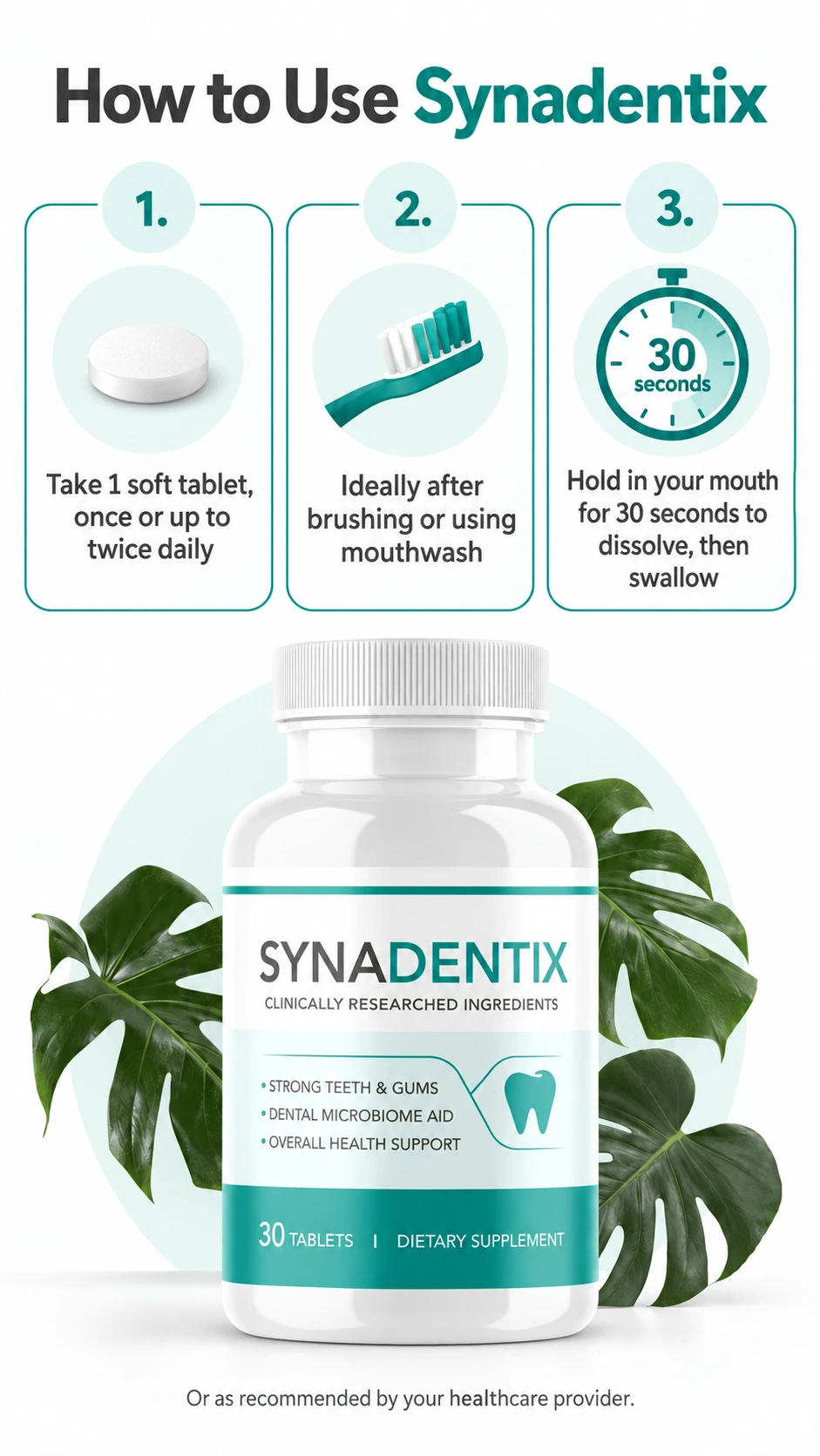 Synadentix soft-tablet use directions